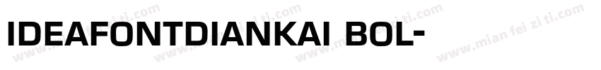 ideafontdiankai bol字体转换